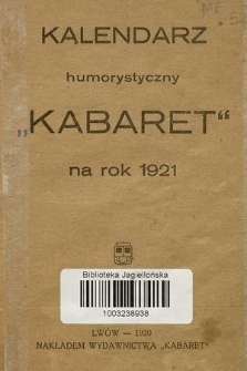 Kalendarz Humorystyczny „Kabatet” : na rok 1921