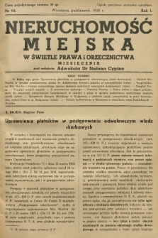 Nieruchomość Miejska : w świetle prawa i orzecznictwa. R.1, 1938, Nr 10
