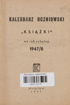 Kalendarz Uczniowski „Książki” na Rok Szkolny 1947/8