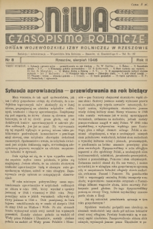 Niwa : czasopismo rolnicze : organ Wojewódzkiej Izby Rolniczej w Rzeszowie. R.2, 1946, Nr 8