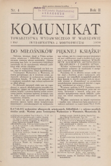 Komunikat Towarzystwa Wydawniczego w Warszawie. R.2, 1930, Nr 4