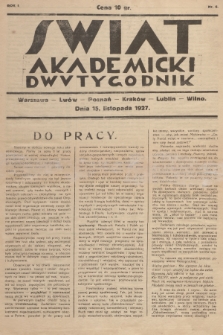 Świat Akademicki. R. 1, 1927, nr 6