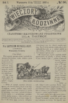 Wieczory Rodzinne : czasopismo ilustrowane tygodniowe dla dzieci. R. 1, 1880, no. 36