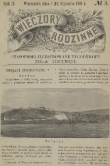 Wieczory Rodzinne : czasopismo ilustrowane tygodniowe dla dzieci. R. 2, 1881, no. 3