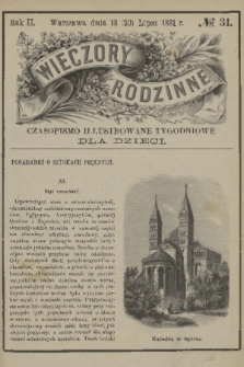 Wieczory Rodzinne : czasopismo ilustrowane tygodniowe dla dzieci. R. 2, 1881, no. 31