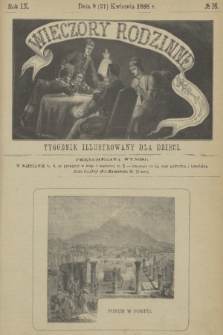 Wieczory Rodzinne : tygodnik illustrowany dla dzieci. R. 9, 1888, no. 16