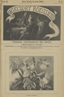 Wieczory Rodzinne : tygodnik illustrowany dla dzieci. R. 9, 1888, no. 51