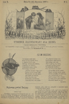 Wieczory Rodzinne : tygodnik illustrowany dla dzieci. R. 10, 1889, no. 4