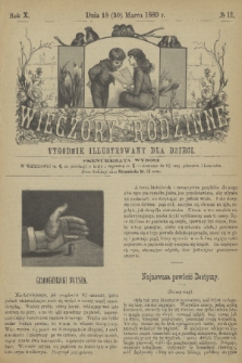 Wieczory Rodzinne : tygodnik illustrowany dla dzieci. R. 10, 1889, no. 13