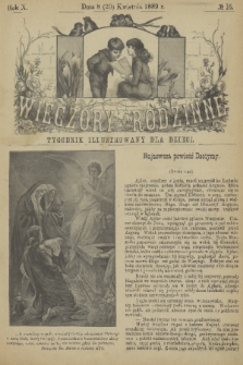 Wieczory Rodzinne : tygodnik illustrowany dla dzieci. R. 10, 1889, no. 16