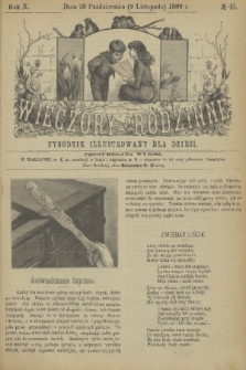 Wieczory Rodzinne : tygodnik illustrowany dla dzieci. R. 10, 1889, no. 45