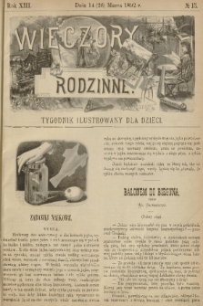 Wieczory Rodzinne : tygodnik illustrowany dla dzieci. R. 13, 1892, no. 13