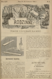 Wieczory Rodzinne : tygodnik illustrowany dla dzieci. R. 13, 1892, no. 18