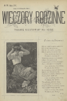 Wieczory Rodzinne : tygodnik illustrowany dla dzieci. R. 15, 1895, no. 33