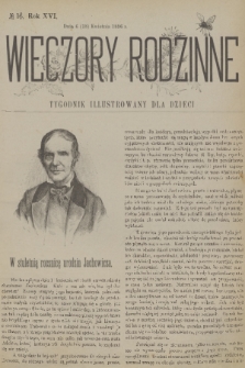 Wieczory Rodzinne : tygodnik illustrowany dla dzieci. R. 16, 1896, no. 16