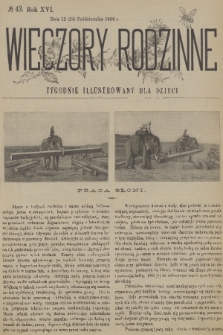 Wieczory Rodzinne : tygodnik illustrowany dla dzieci. R. 16, 1896, no. 43