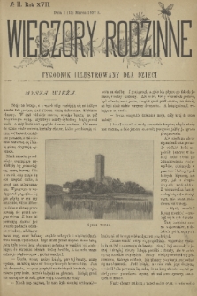 Wieczory Rodzinne : tygodnik illustrowany dla dzieci. R. 17, 1897, no. 11