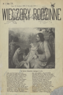 Wieczory Rodzinne : tygodnik illustrowany dla dzieci. R. 20, 1899, no. 1