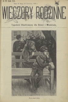 Wieczory Rodzinne : tygodnik illustrowany dla dzieci. R. 20, 1899, no. 23