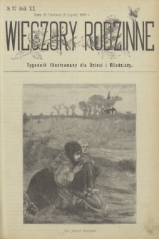 Wieczory Rodzinne : tygodnik illustrowany dla dzieci. R. 20, 1899, no. 27