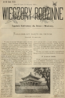 Wieczory Rodzinne : tygodnik illustrowany dla dzieci i młodzieży. R. 21, 1900, no. 32