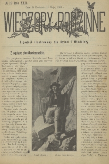 Wieczory Rodzinne : tygodnik illustrowany dla dzieci i młodzieży. R. 22, 1901, no. 19