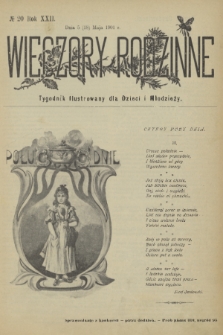 Wieczory Rodzinne : tygodnik illustrowany dla dzieci i młodzieży. R. 22, 1901, no. 20