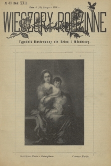 Wieczory Rodzinne : tygodnik illustrowany dla dzieci i młodzieży. R. 22, 1901, no. 33