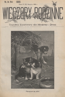 Wieczory Rodzinne : tygodnik illustrowany dla dzieci i młodzieży. R. 23, 1902, no. 34