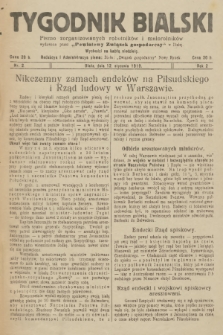 Tygodnik Bialski : pismo zorganizowanych robotników i małorolników. R.2, 1919, Nr 2