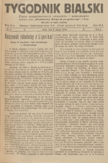 Tygodnik Bialski : pismo zorganizowanych robotników i małorolników. R.2, 1919, Nr 6