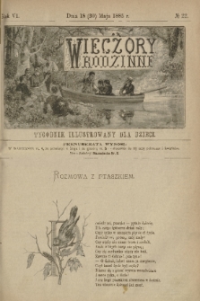 Wieczory Rodzinne : tygodnik illustrowany dla dzieci. R. 6, 1885, no. 22
