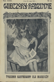 Wieczory Rodzinne : tygodnik ilustrowany dla młodzieży. R. 33, 1912, nr 21