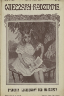 Wieczory Rodzinne : tygodnik ilustrowany dla młodzieży. R. 33, 1912, nr 26