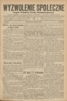 Wyzwolenie Społeczne : organ Polskiej Partyi Socyalistycznej : tygodnik polityczny, społeczny, rolniczy i oświatowy. R.3, 1920, nr 25