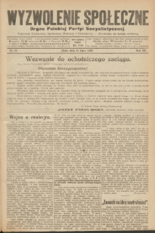 Wyzwolenie Społeczne : organ Polskiej Partyi Socyalistycznej : tygodnik polityczny, społeczny, rolniczy i oświatowy. R.3, 1920, nr 28