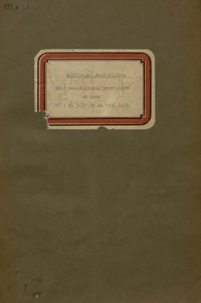 Spis Ważniejszych Przybytków za Czas od 1 X. 1930 do 31 III. 1931