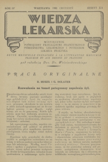 Wiedza Lekarska : miesięcznik poświęcony przeglądowi francuskiego piśmiennictwa lekarskiego : revue mensuelle de la littérature médicale française. R. 4, 1930, z. 12