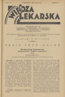 Wiedza Lekarska : miesięcznik poświęcony przeglądowi francuskiego piśmiennictwa lekarskiego i potrzebom lekarza praktyka = revue mensuelle consacrée à la littérature médicale française et aux besoins du praticien. R.7, 1933, z. 4