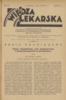 Wiedza Lekarska : miesięcznik poświęcony przeglądowi francuskiego piśmiennictwa lekarskiego i potrzebom lekarza praktyka = revue mensuelle consacrée à la littérature médicale française et aux besoins du praticien. R. 9, 1935, z. 11