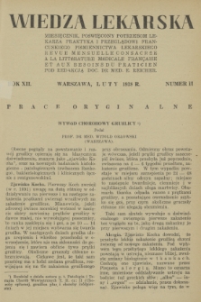 Wiedza Lekarska : miesięcznik poświęcony potrzebom lekarza praktyka i przeglądowi francuskiego piśmiennictwa lekarskiego = revue mensuelle consacrée a la littérature médicale Française et aux besoins du praticien. R. 12, 1938, nr 2