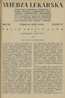 Wiedza Lekarska : miesięcznik poświęcony potrzebom lekarza praktyka i przeglądowi francuskiego piśmiennictwa lekarskiego = revue mensuelle consacrée a la littérature médicale Française et aux besoins du praticien. R. 12, 1938, nr 7