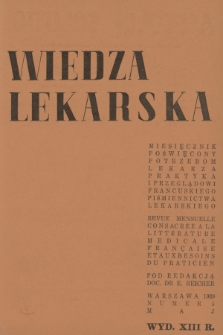 Wiedza Lekarska : miesięcznik poświęcony potrzebom lekarza praktyka i przeglądowi francuskiego piśmiennictwa lekarskiego = revue mensuelle consacrée a la littérature médicale Française et aux besoins du praticien. R. 13, 1939, nr 5