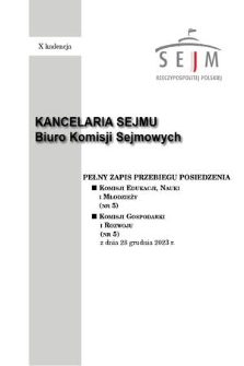 Pełny Zapis Przebiegu Posiedzenia Komisji Edukacji, Nauki i Młodzieży (nr 5) z dnia 28 grudnia 2023 r.