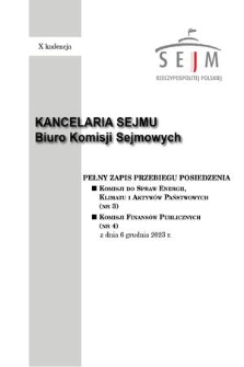 Pełny Zapis Przebiegu Posiedzenia Komisji Finansów Publicznych (nr 4) z dnia 6 grudnia 2023 r.