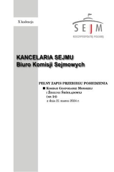 Pełny Zapis Przebiegu Posiedzenia Komisji Gospodarki Morskiej i Żeglugi Śródlądowej (nr 14) z dnia 21 marca 2024 r.