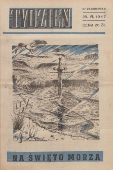 Tydzień. 1947, nr 25 (50)