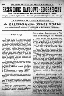 Przewodnik Handlowo-Geograficzny : organ Polskiego Towarzystwa Handlowo-Geograficznego we Lwowie, poświęcony sprawom wychodztwa i kolonizacyi oraz handlu i przemysłu polskiego. 1896, nr 12