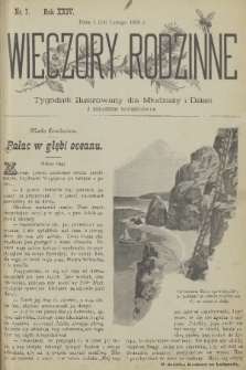 Wieczory Rodzinne : tygodnik ilustrowany dla młodzieży i dzieci z dodatkiem powieściowym. R. 24, 1903, nr 7