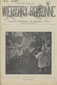 Wieczory Rodzinne : tygodnik ilustrowany dla młodzieży i dzieci z dodatkiem powieściowym. R. 24, 1903, nr 48